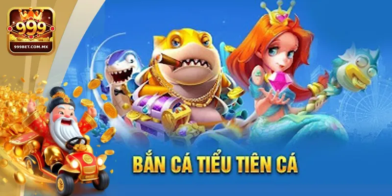 Những lý do khiến trò chơi bắn cá tiểu tiên cá thu hút đông đảo người chơi